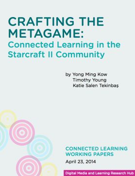 Crafting the Metagame: Connected Learning in the Starcraft II Community