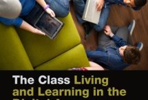Book cover image for The Class: Living and Learning in the Digital Age
