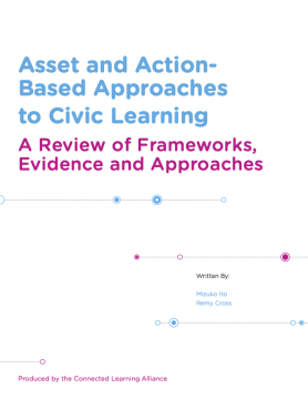 Asset and Action-Based Approaches to Civic Learning: A Review of Frameworks, Evidence and Approaches
