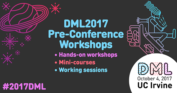 DML 2017 Pre-conference  workshops Graphic